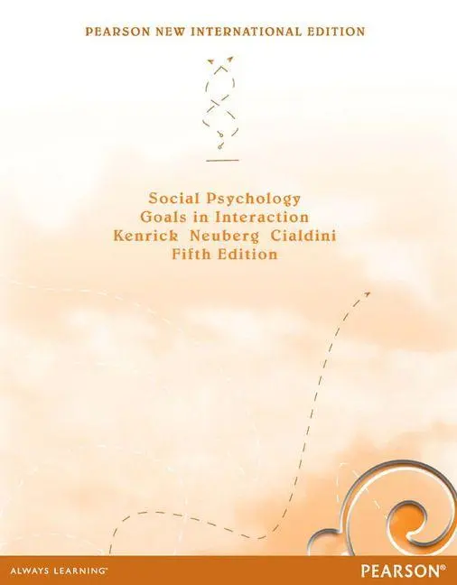 Cover: 9781292027807 | Social Psychology: Goals in Interaction | Douglas Kenrick (u. a.)