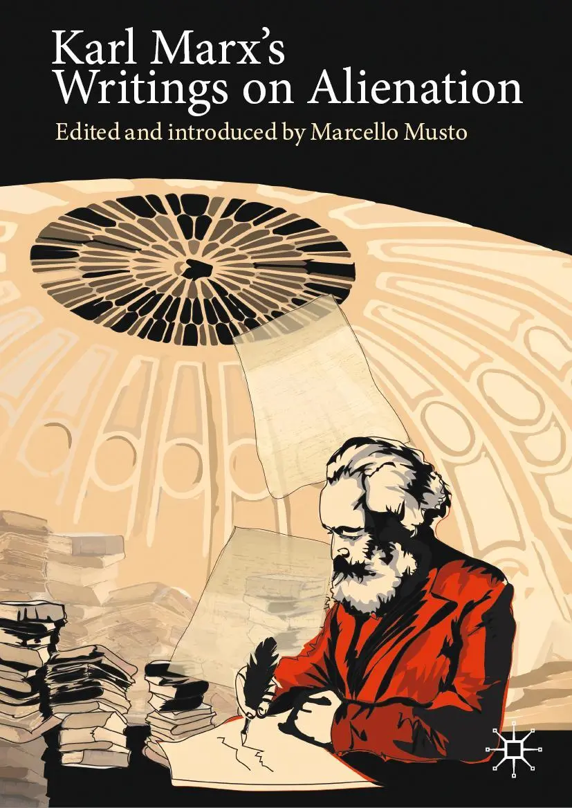 Cover: 9783030607807 | Karl Marx's Writings on Alienation | Marcello Musto | Buch | xx | 2021