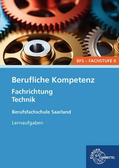 Cover: 9783758527807 | Berufliche Kompetenz - BFS, Fachstufe 2, Fachrichtung Technik....