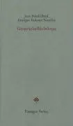 Cover: 9783851657807 | Gesprächsflüchtlinge | Jean/Valiente Noailles, Enrique Baudrillard