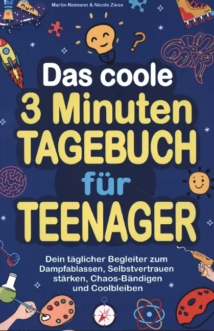 Cover: 9789403717807 | Das coole 3 Minuten-Tagebuch für Teenager | Nicole Ziese | Taschenbuch