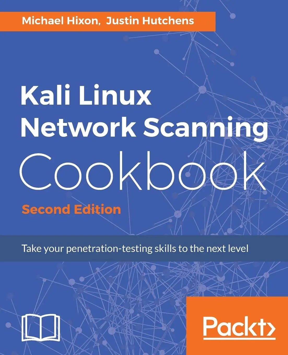 Cover: 9781787287907 | Kali Linux Network Scanning Cookbook | Second Edition | Hixon (u. a.)