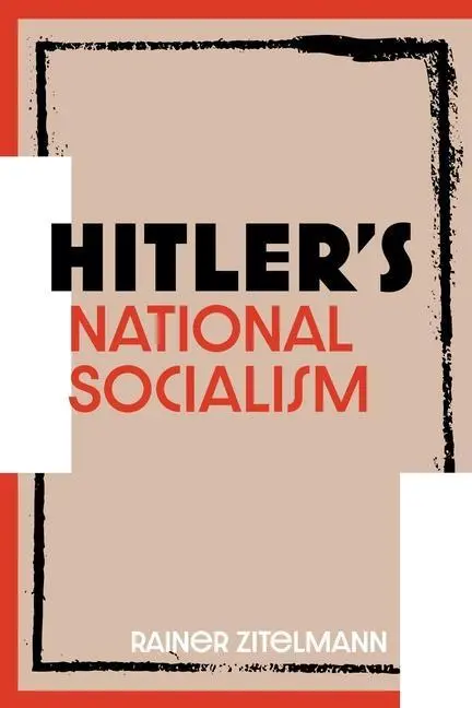Cover: 9781852527907 | Hitler's National Socialism | Rainer Zitelmann | Taschenbuch | 2022