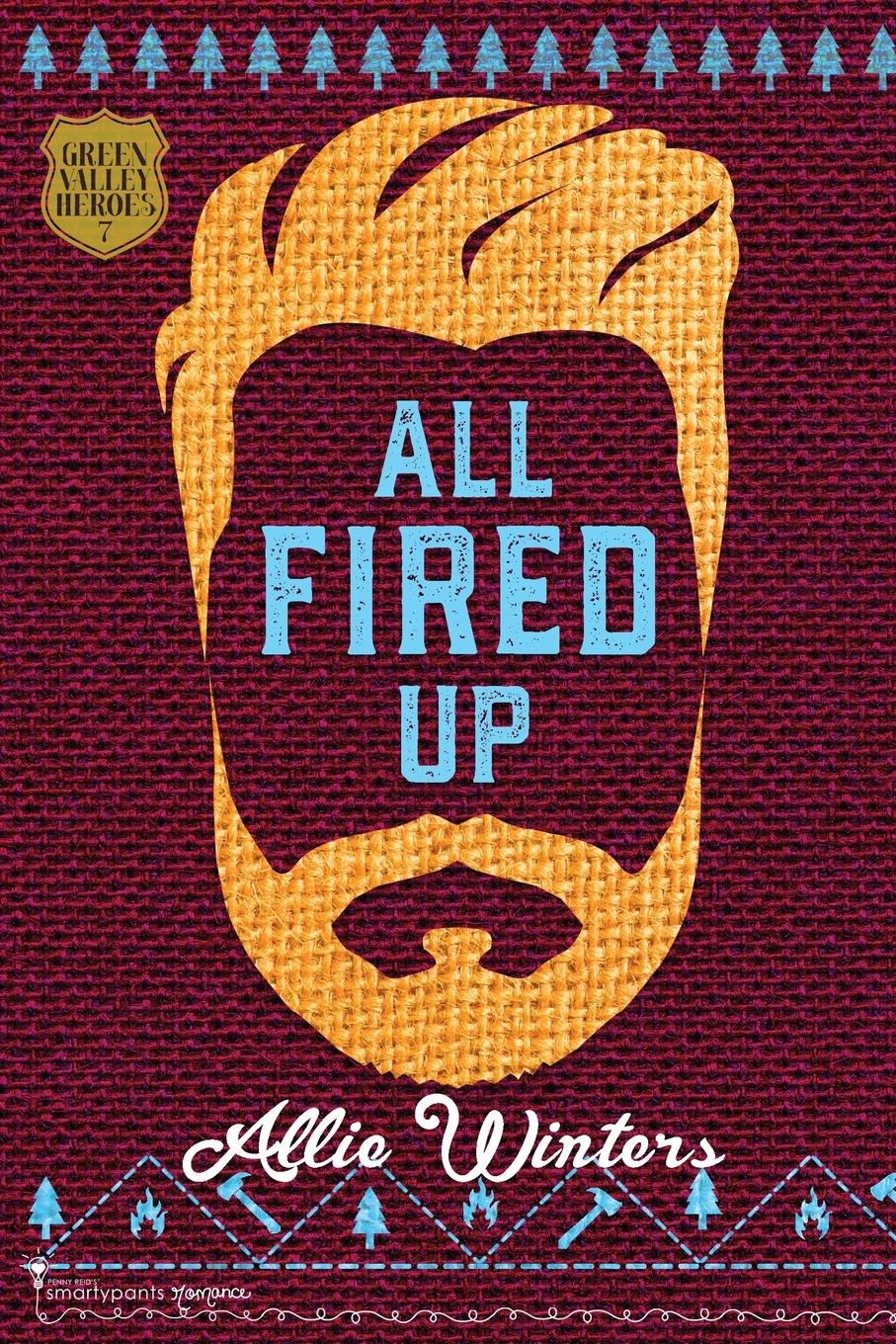 Cover: 9781959097907 | All Fired Up | Smartypants Romance (u. a.) | Taschenbuch | Englisch