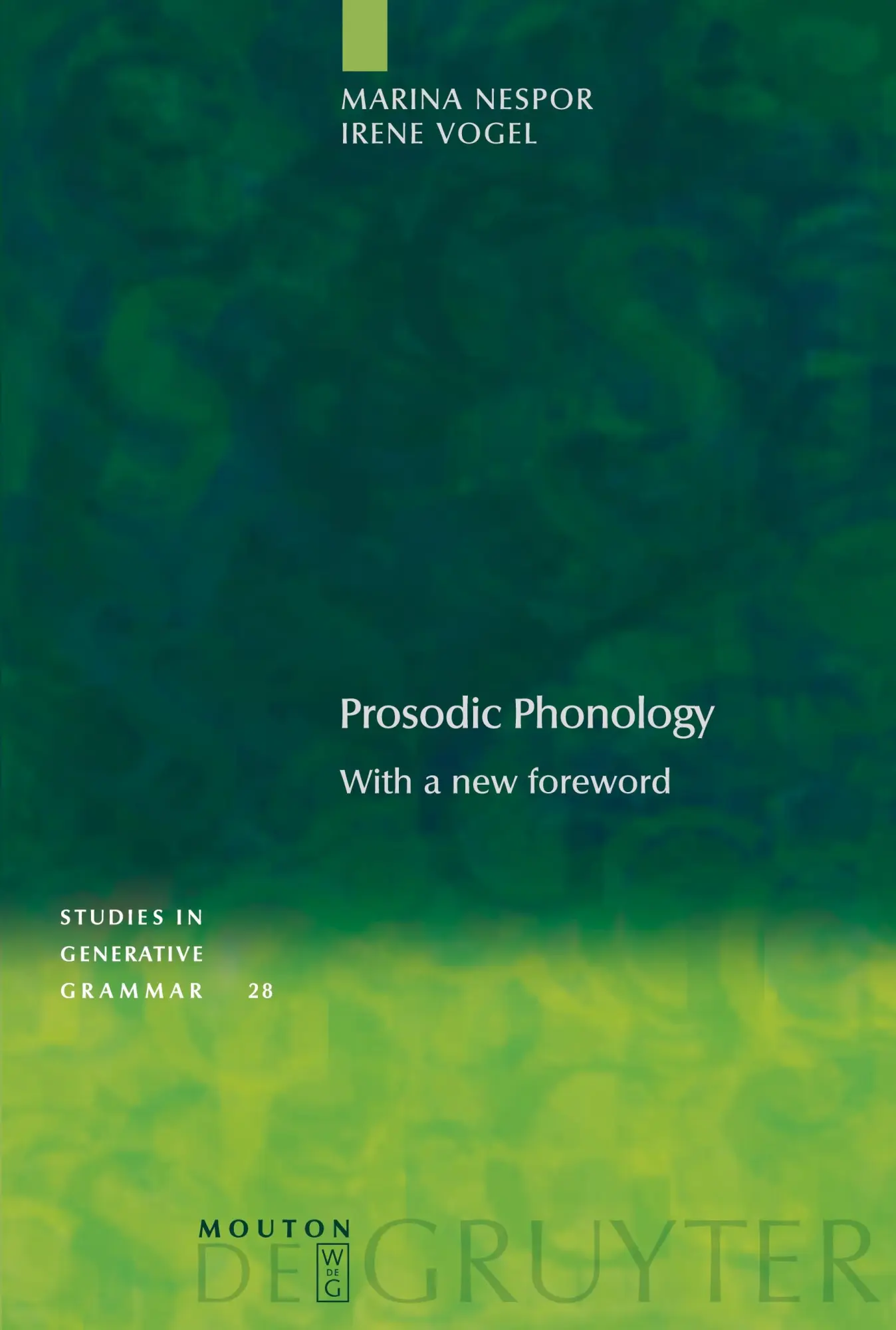 Cover: 9783110197907 | Prosodic Phonology | With a new foreword | Irene Vogel (u. a.) | Buch
