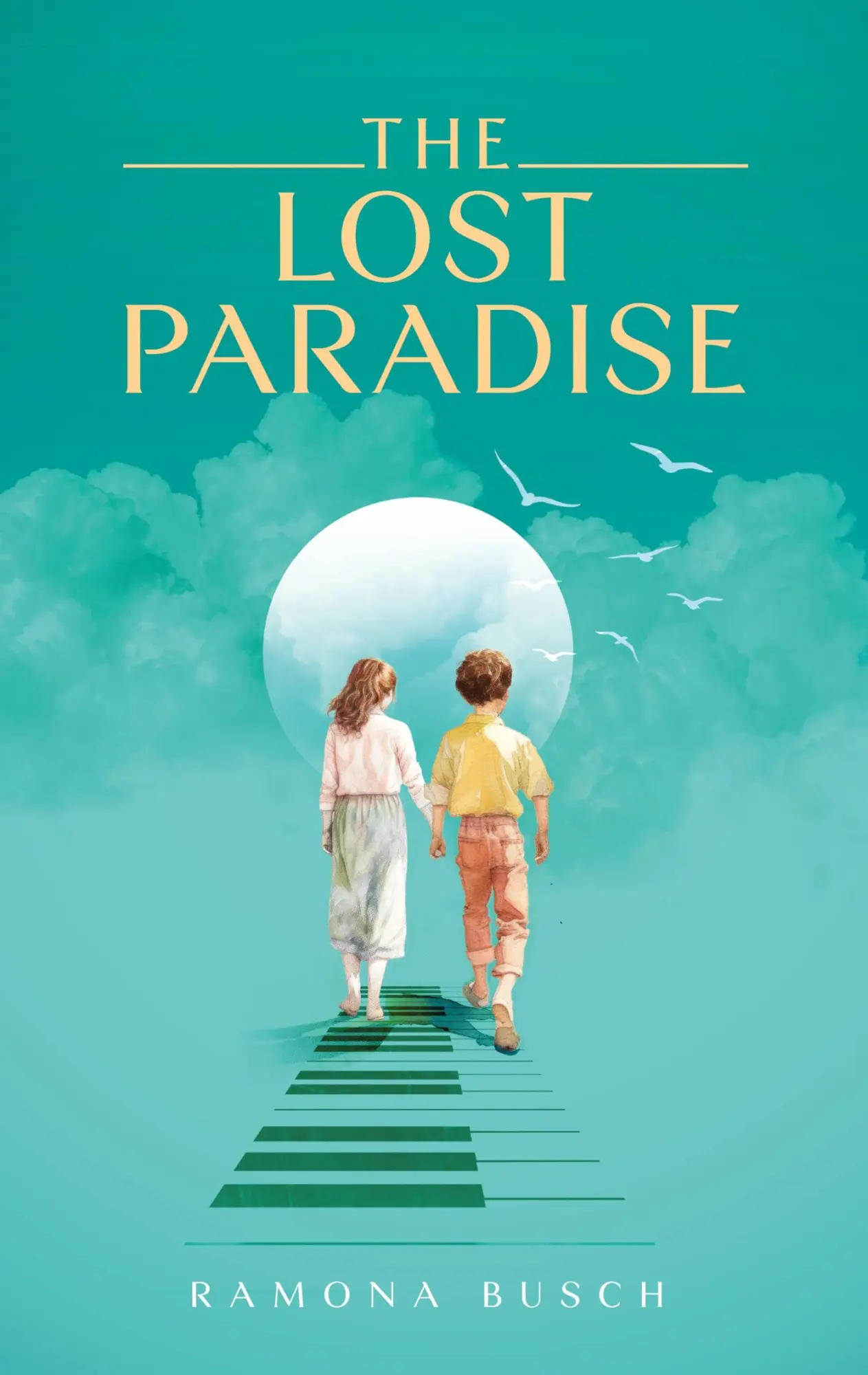 Cover: 9783384367907 | The Lost Paradise | Ramona Busch | Taschenbuch | Paperback | Englisch