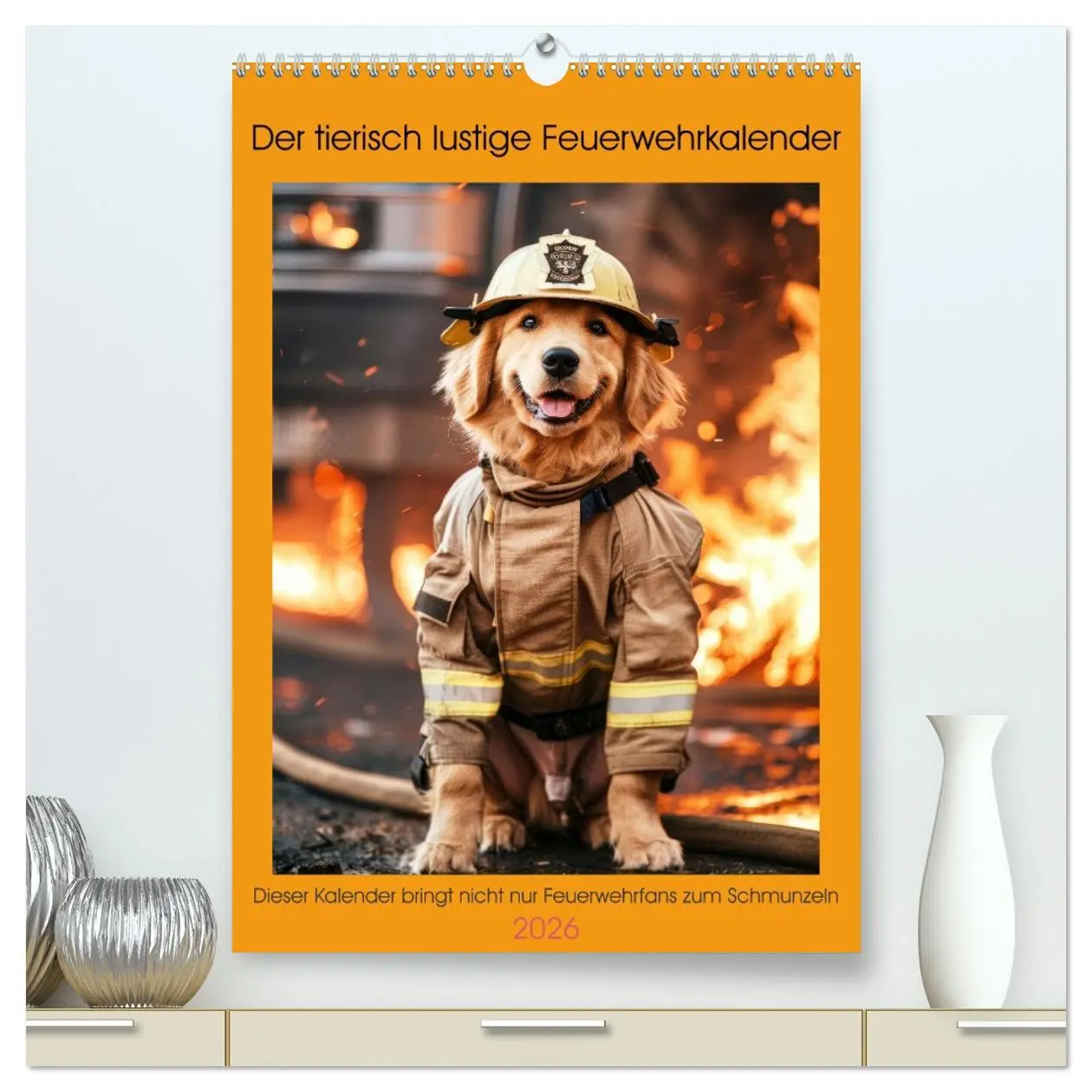 Cover: 9783516267907 | Der tierisch lustige Feuerwehrkalender (hochwertiger Premium...