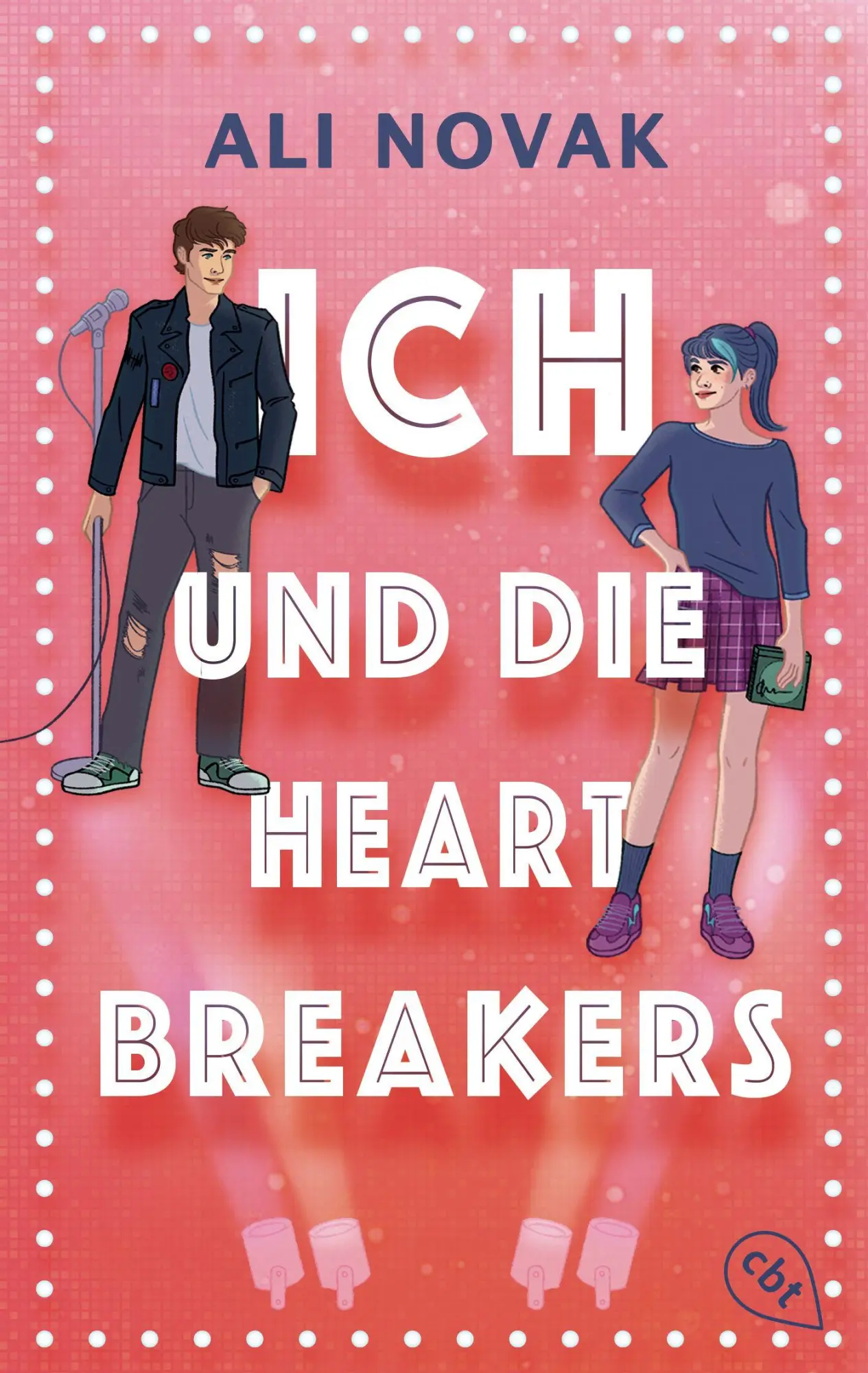 Cover: 9783570317907 | Ich und die Heartbreakers | Ali Novak | Taschenbuch | 416 S. | Deutsch
