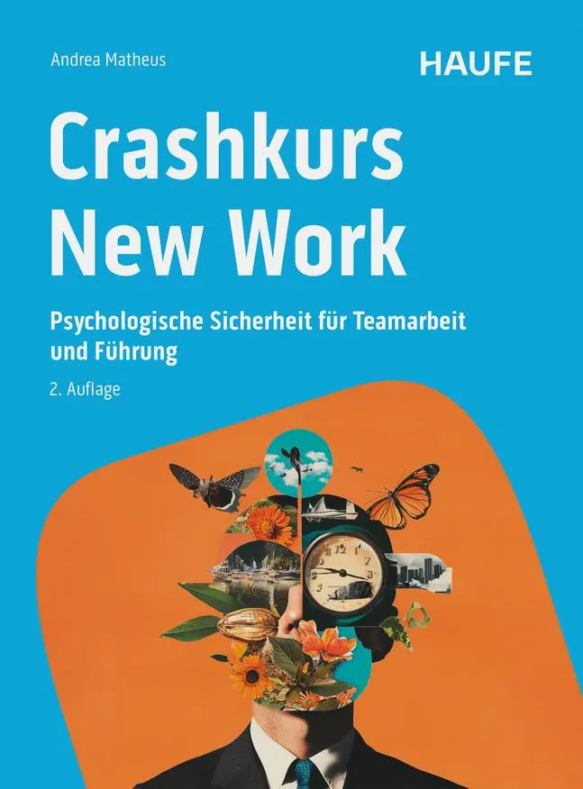 Cover: 9783648177907 | Crashkurs New Work | Andrea Matheus | Taschenbuch | Haufe Fachbuch