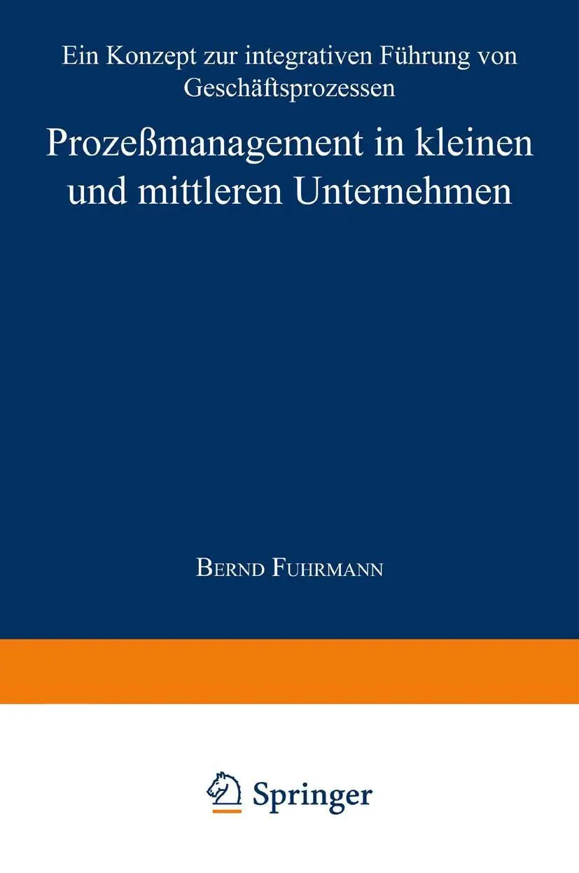 Cover: 9783824467907 | Prozeßmanagement in kleinen und mittleren Unternehmen | Bernd Fuhrmann