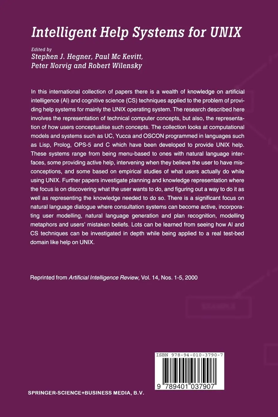 Rückseite: 9789401037907 | Intelligent Help Systems for UNIX | Stephen J. Hegner (u. a.) | Buch