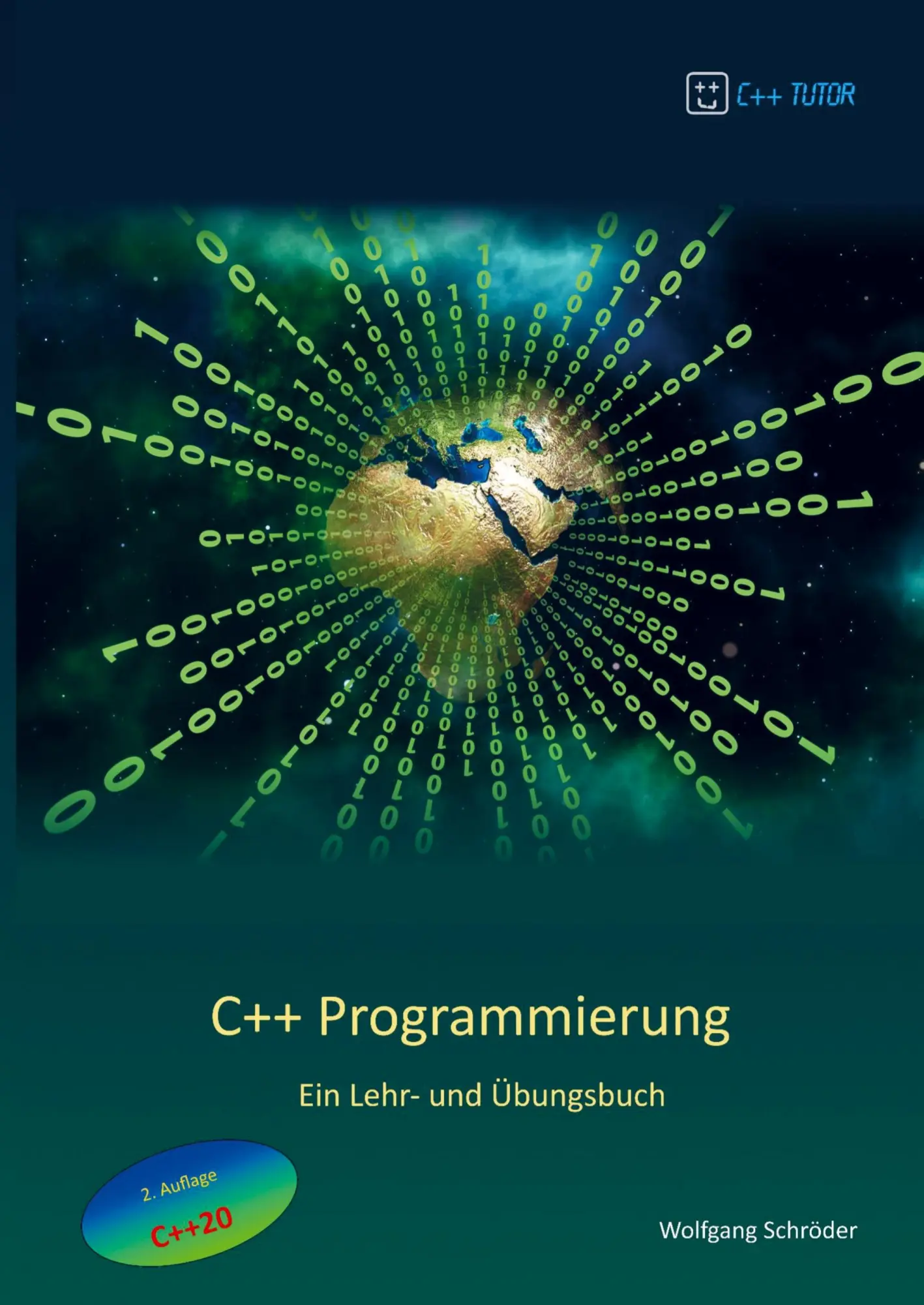Cover: 9789403637907 | C++ Programmierung | Ein Lehr- und Übungsbuch | Wolfgang Schröder