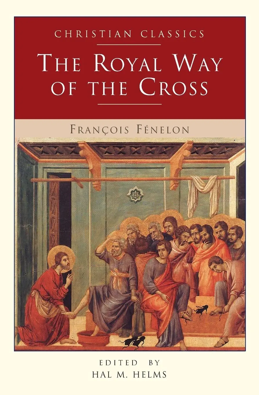 Cover: 9780941478007 | Royal Way of the Cross (Rev) | Francois De Salignac Fenelon | Buch