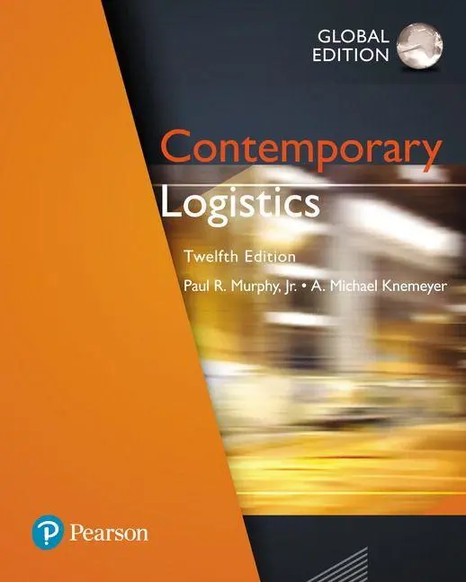 Cover: 9781292218007 | Contemporary Logistics, Global Edition | Paul Murphy (u. a.) | Buch
