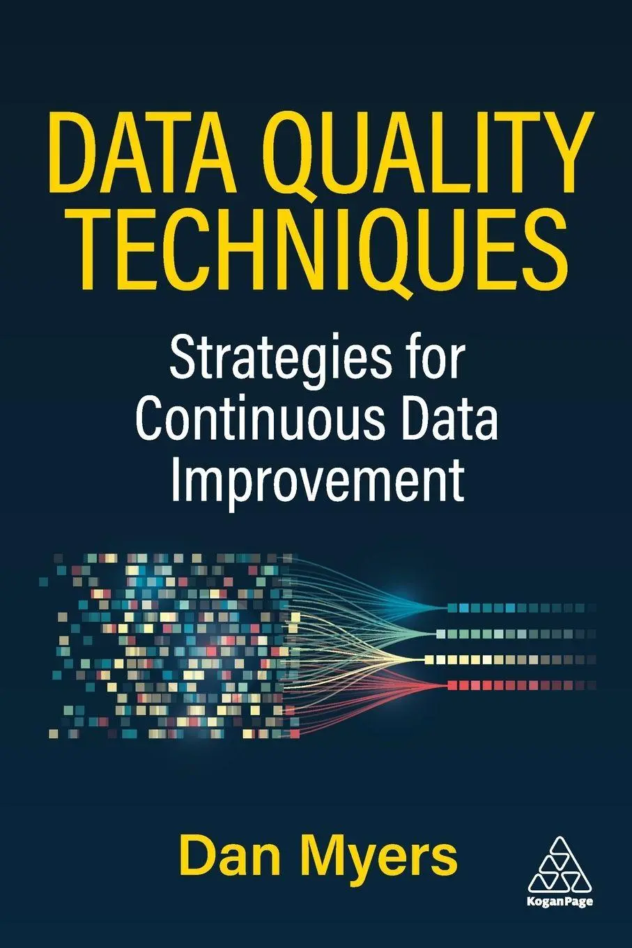 Cover: 9781398628007 | Data Quality Techniques | Strategies for Continuous Data Improvement