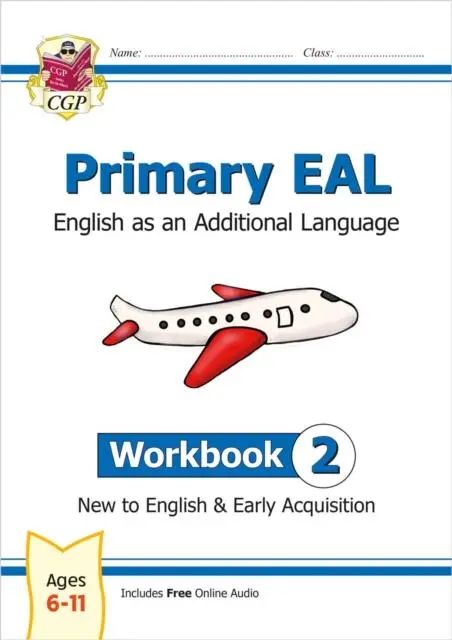 Cover: 9781789088007 | Primary EAL: English for Ages 6-11 - Workbook 2 (New to English &amp;...