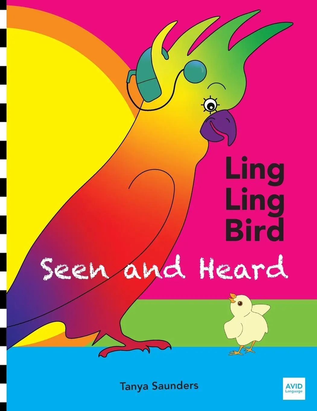 Cover: 9781913968007 | LING LING BIRD Seen and Heard | Tanya Saunders | Taschenbuch | 2020