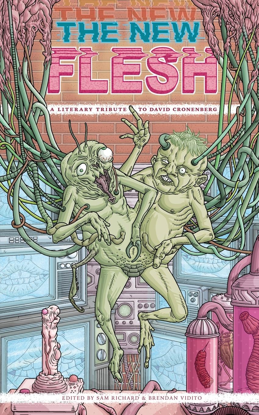 Cover: 9781951658007 | The New Flesh | A Literary Tribute To David Cronenberg | Taschenbuch