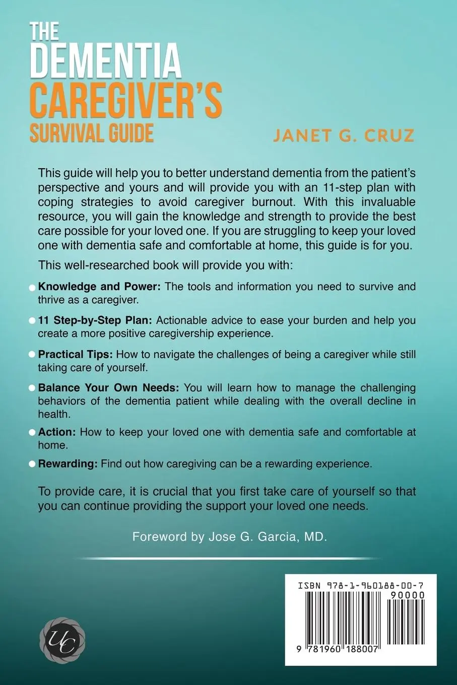 Rückseite: 9781960188007 | The Dementia Caregiver's Survival Guide | Janet G Cruz | Taschenbuch