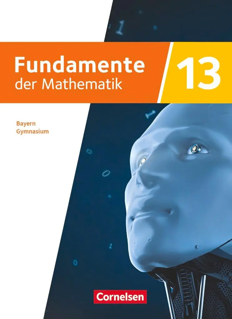 Cover: 9783060428007 | Fundamente der Mathematik 13. Jahrgangsstufe - Ausgabe Bayern 2023...