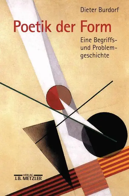 Cover: 9783476018007 | Poetik der Form | Eine Begriffs- und Problemgeschichte | Burdorf | xii