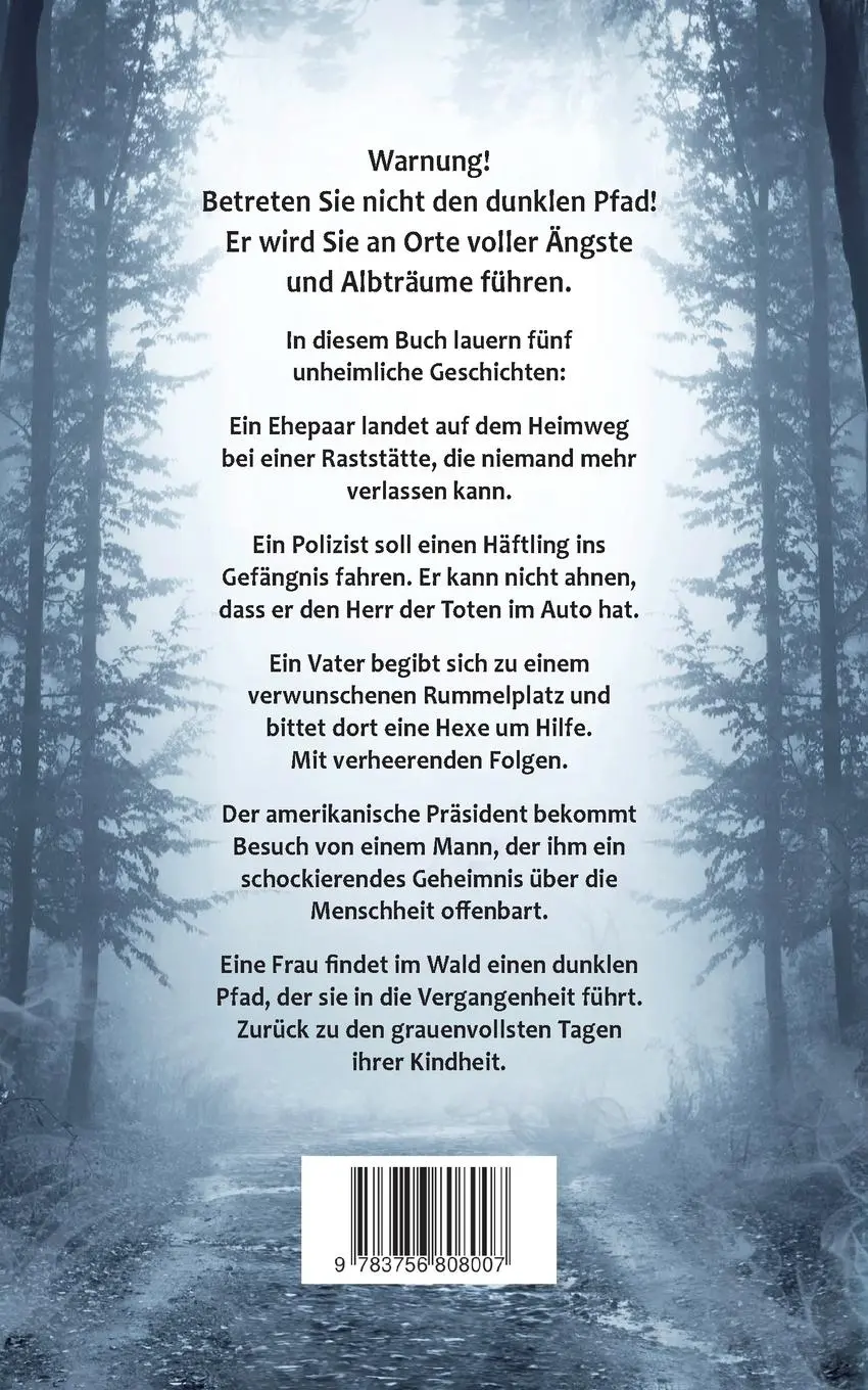 Rückseite: 9783756808007 | Der dunkle Pfad | Unheimliche Geschichten | Thomas Paul | Taschenbuch