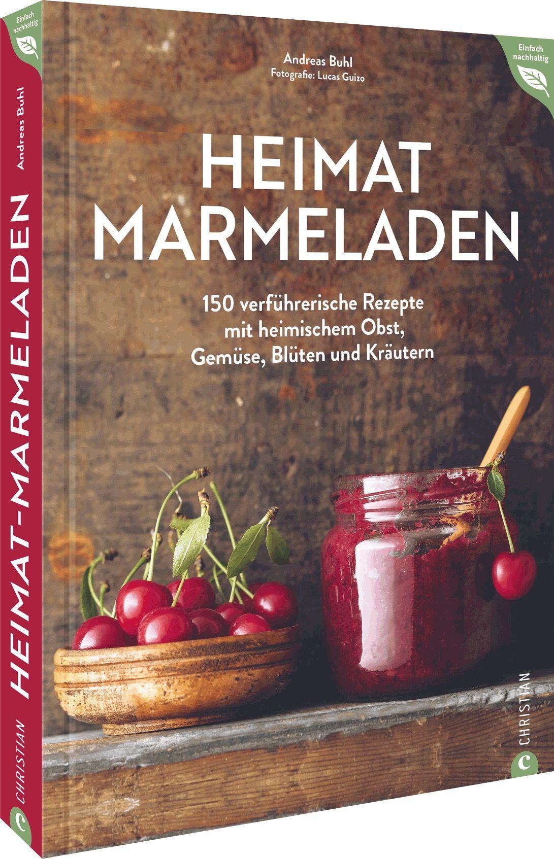 Cover: 9783959618007 | Heimat-Marmeladen | Andreas Buhl | Buch | 192 S. | Deutsch | 2023