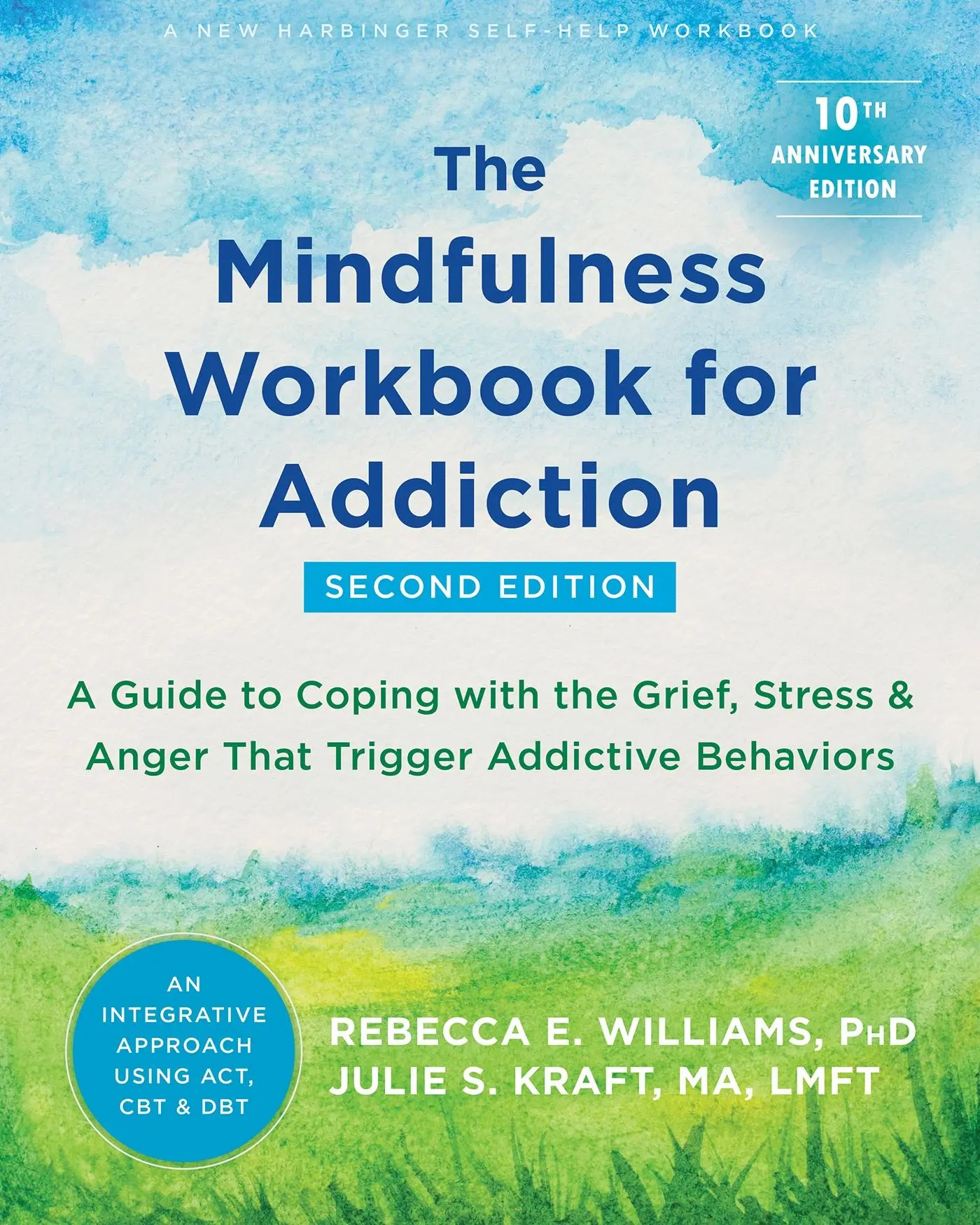Cover: 9781684038107 | The Mindfulness Workbook for Addiction | Rebecca E Williams (u. a.)