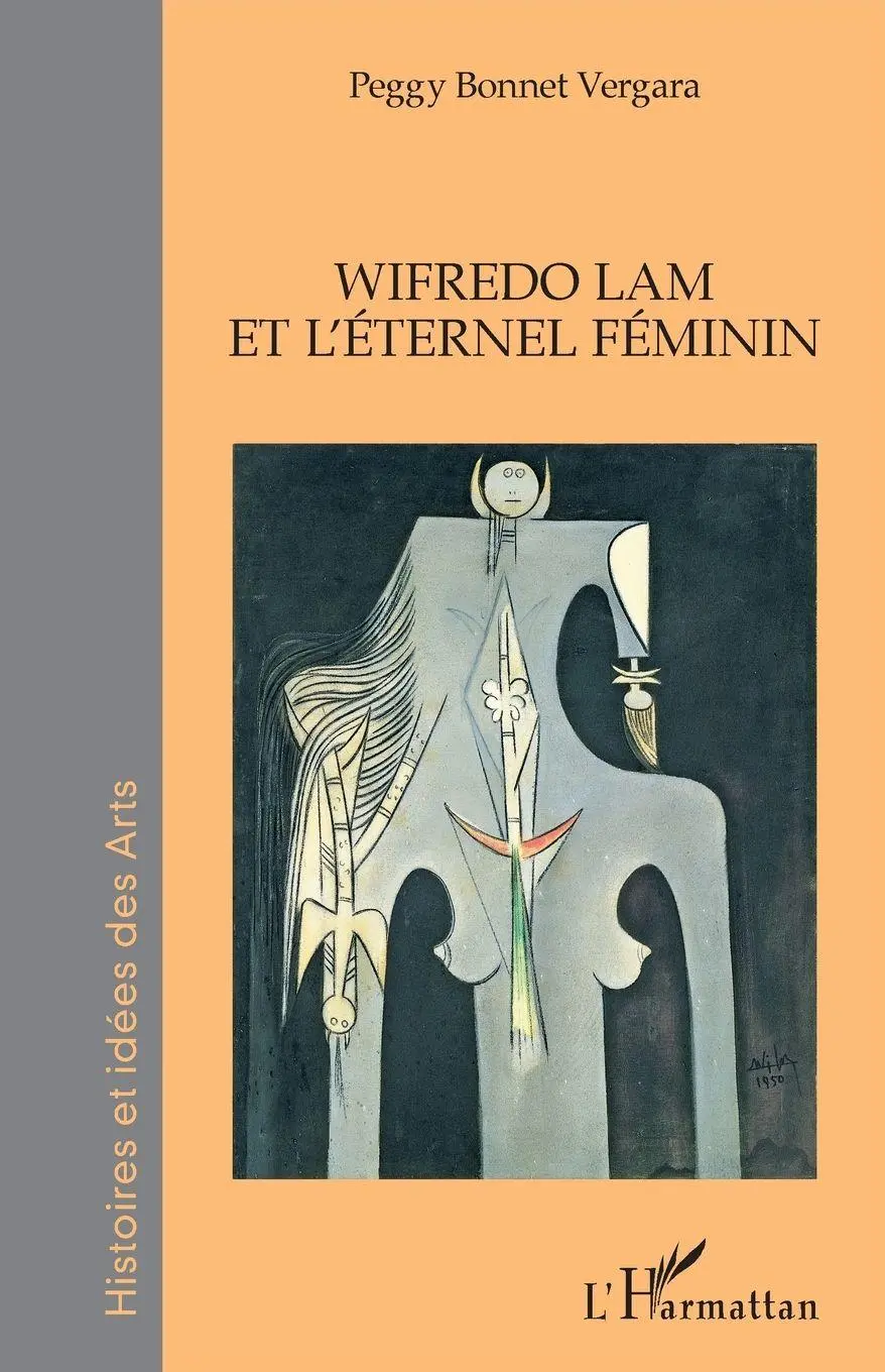 Cover: 9782343068107 | Wifredo Lam et l'éternel féminin | Peggy Bonnet Vergara | Taschenbuch