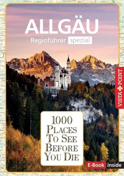 Cover: 9783961418107 | Reiseführer Allgäu. Regioführer inklusive Ebook. Ausflugsziele,...