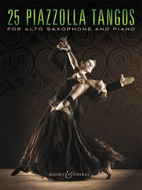 Cover: 9790051108107 | 25 Piazzolla Tangos | For Alto Saxophone and Piano | Astor Piazzolla