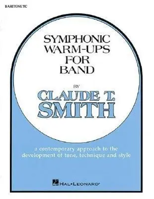 Cover: 9780634008207 | Symphonic Warm-Ups for Band | T. Smith Claude | Symphonic Warm-ups