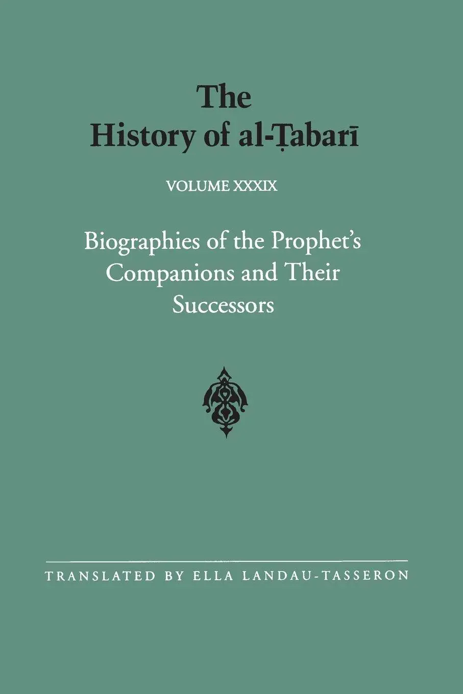 Cover: 9780791428207 | The History of al-¿abar¿ Vol. 39 | Al-Tabari | Taschenbuch | Englisch