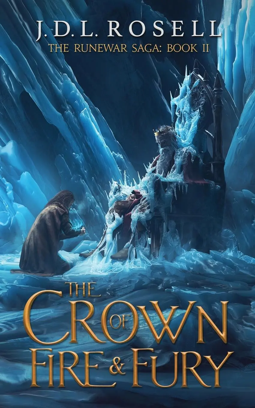 Cover: 9781952868207 | The Crown of Fire and Fury (The Runewar Saga #2) | J. D. L. Rosell