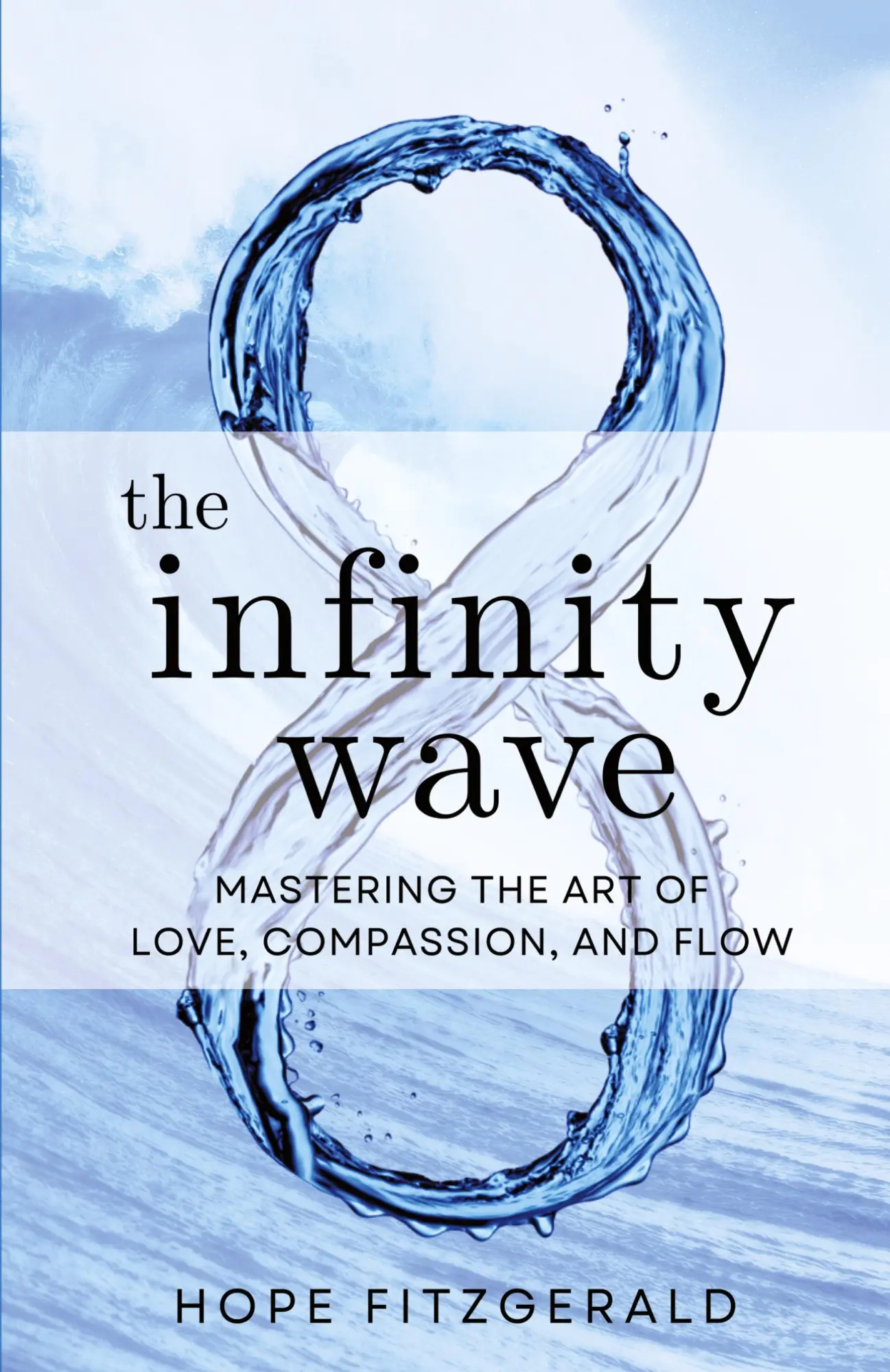 Cover: 9781959348207 | The Infinity Wave | Hope Fitzgerald | Taschenbuch | Englisch | 2023