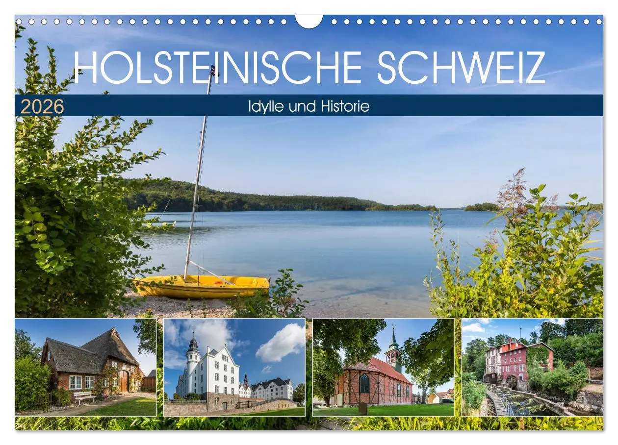 Cover: 9783457808207 | HOLSTEINISCHE SCHWEIZ Idylle und Historie (Wandkalender 2026 DIN A3...