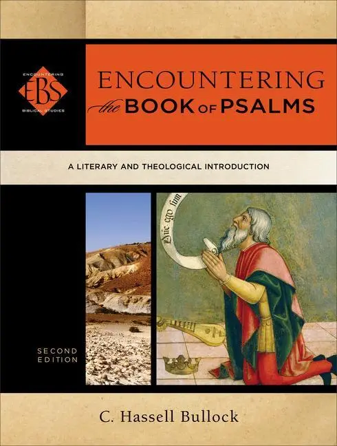 Cover: 9780801098307 | Encountering the Book of Psalms | C Hassell Bullock | Taschenbuch