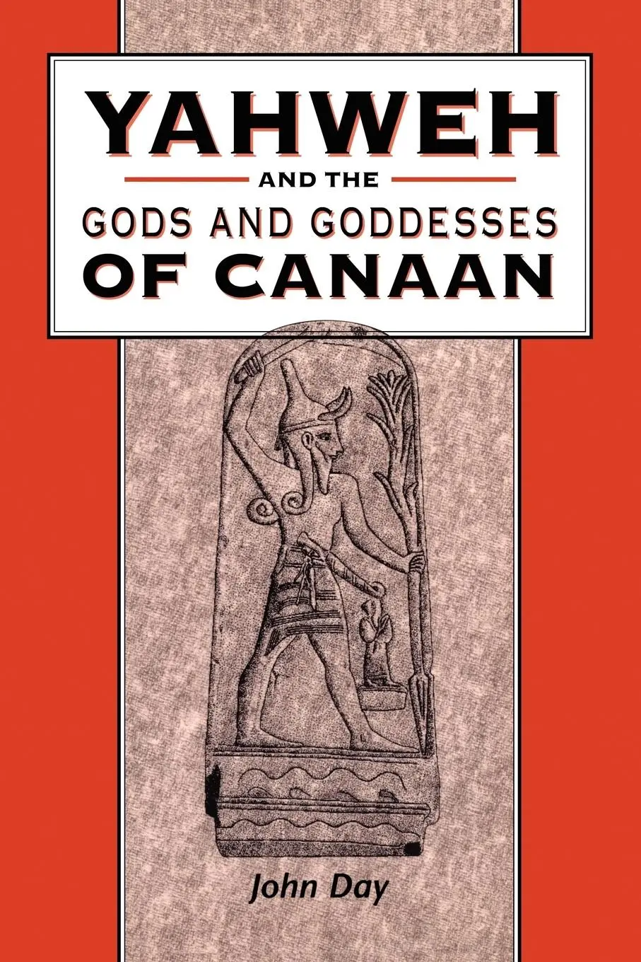 Cover: 9780826468307 | Yahweh and the Gods and Goddesses of Canaan | John Day | Taschenbuch