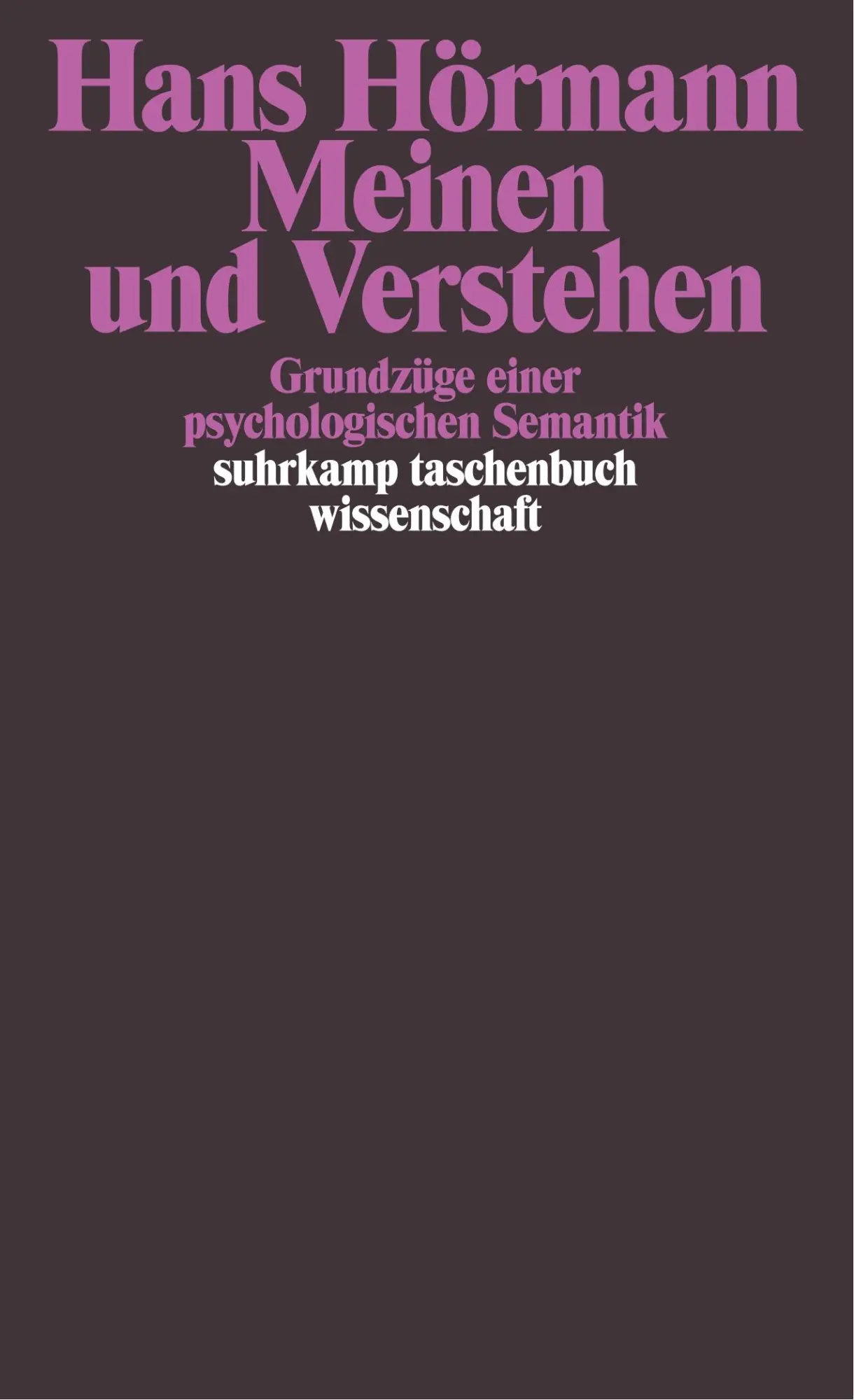 Cover: 9783518278307 | Meinen und Verstehen | Grundzüge einer psychologischen Semantik | Buch