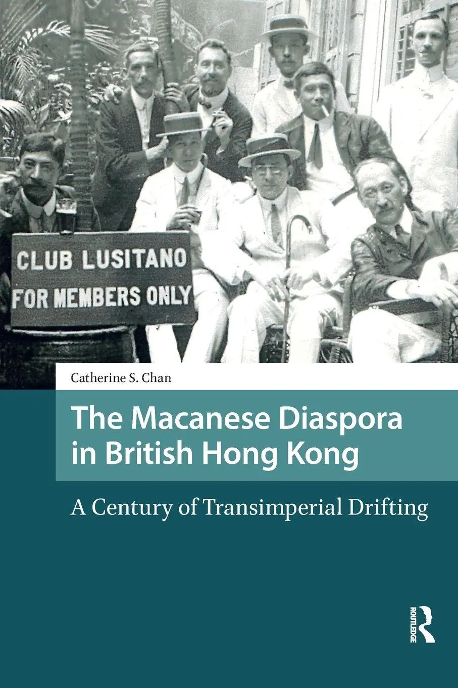 Cover: 9781041188407 | The Macanese Diaspora in British Hong Kong | Catherine S. Chan | Buch