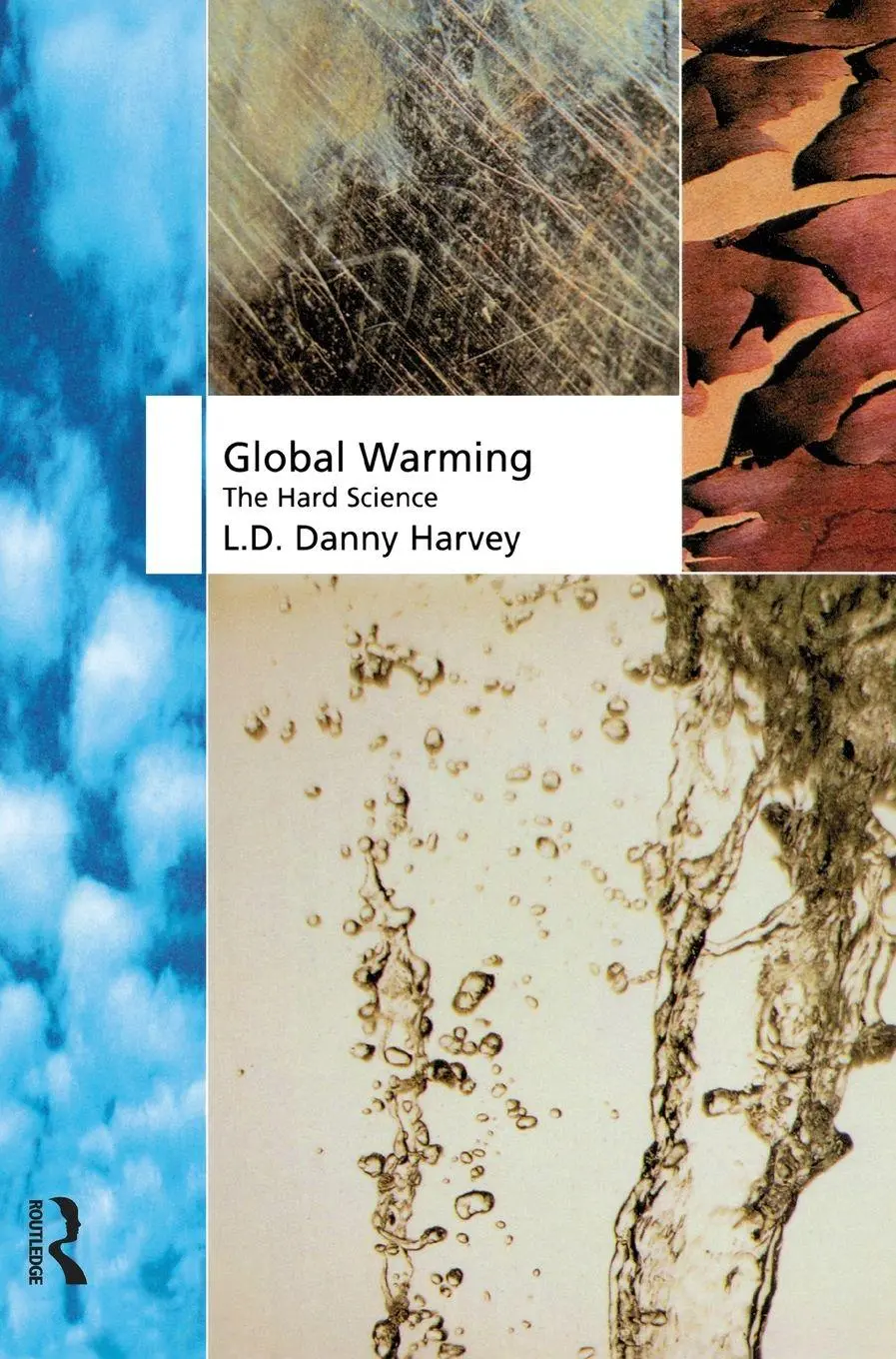 Cover: 9781138138407 | Global Warming | L. D. Danny Harvey | Buch | Englisch | 2015