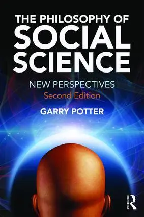 Cover: 9781138998407 | The Philosophy of Social Science | New Perspectives, 2nd edition
