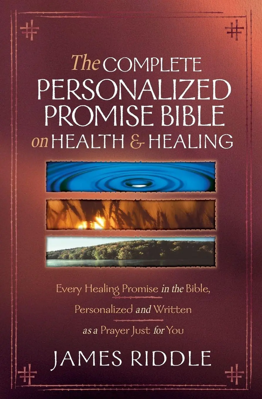 Cover: 9781577948407 | The Complete Personalized Promise Bible on Health and Healing | Riddle