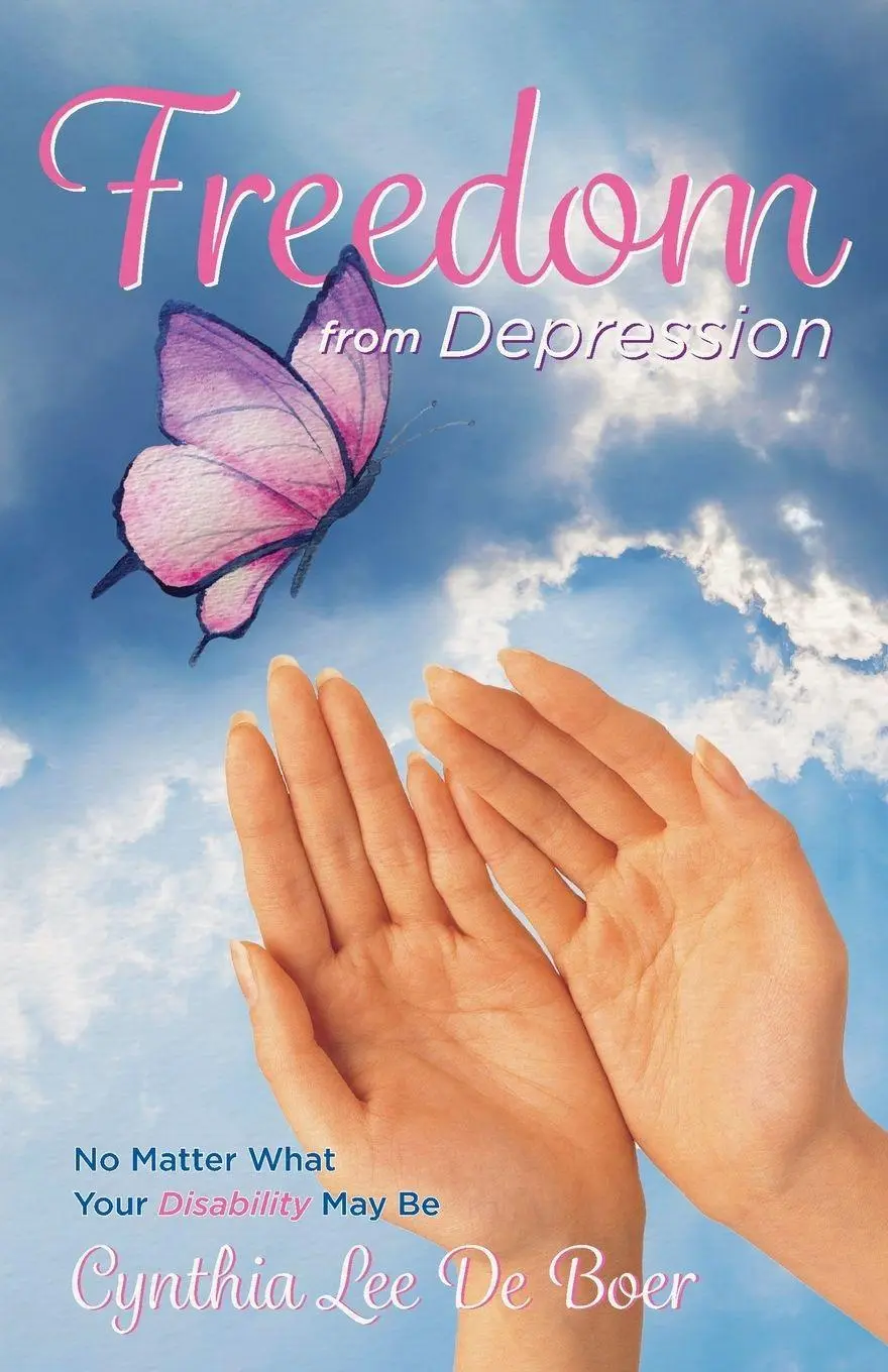 Cover: 9781732138407 | Freedom From Depression | No Matter What Your Disability May Be | Boer