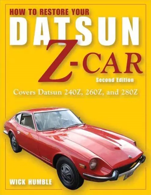 Cover: 9781931128407 | How to Restore Your Datsun Z-Car, Updated | James Wick Humble | Buch