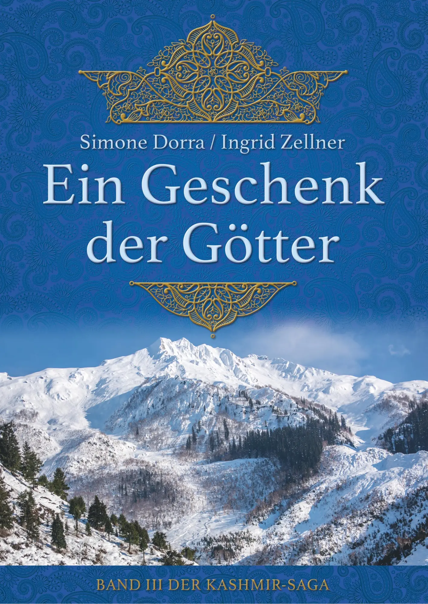 Cover: 9783746968407 | Ein Geschenk der Götter | Band III der Kashmir-Saga | Dorra (u. a.)