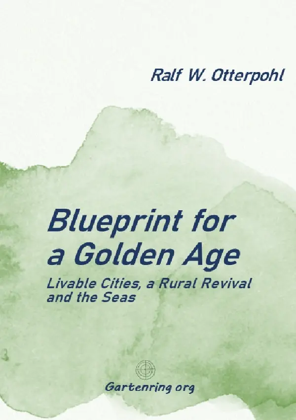 Cover: 9783819778407 | Blueprint for a Golden Age | Ralf W. Otterpohl | Taschenbuch | epubli