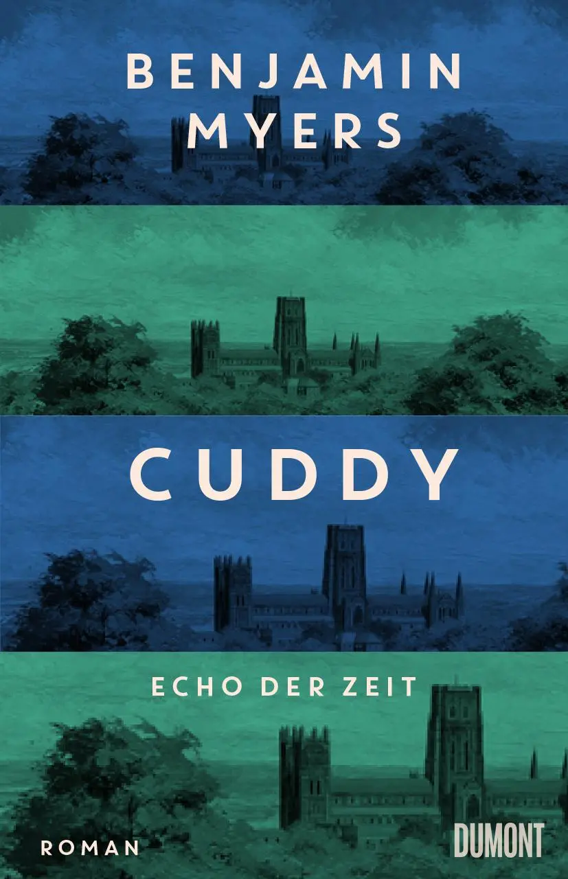 Cover: 9783832168407 | Cuddy - Echo der Zeit | Roman. Vom Autor des Bestsellers ¿Offene See¿