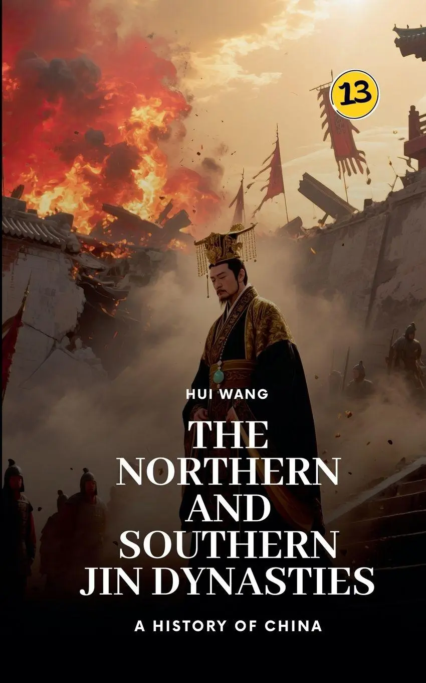 Cover: 9789189998407 | The Northern and Southern Jin Dynasties | A History of China | Wang