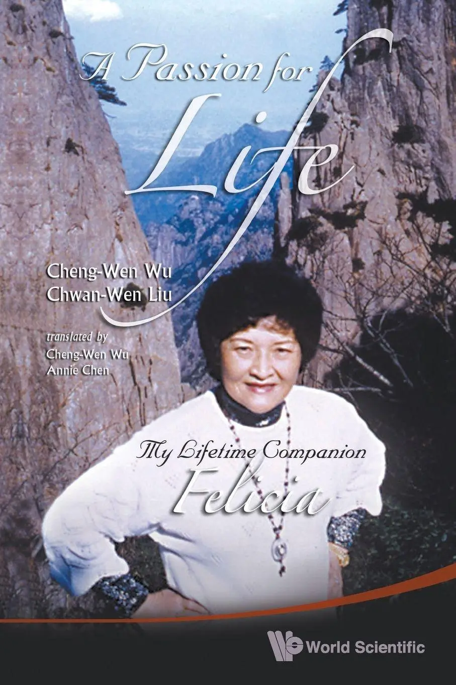 Cover: 9789812838407 | PASSION FOR LIFE | Wu Cheng-Wen | Taschenbuch | Englisch | 2009